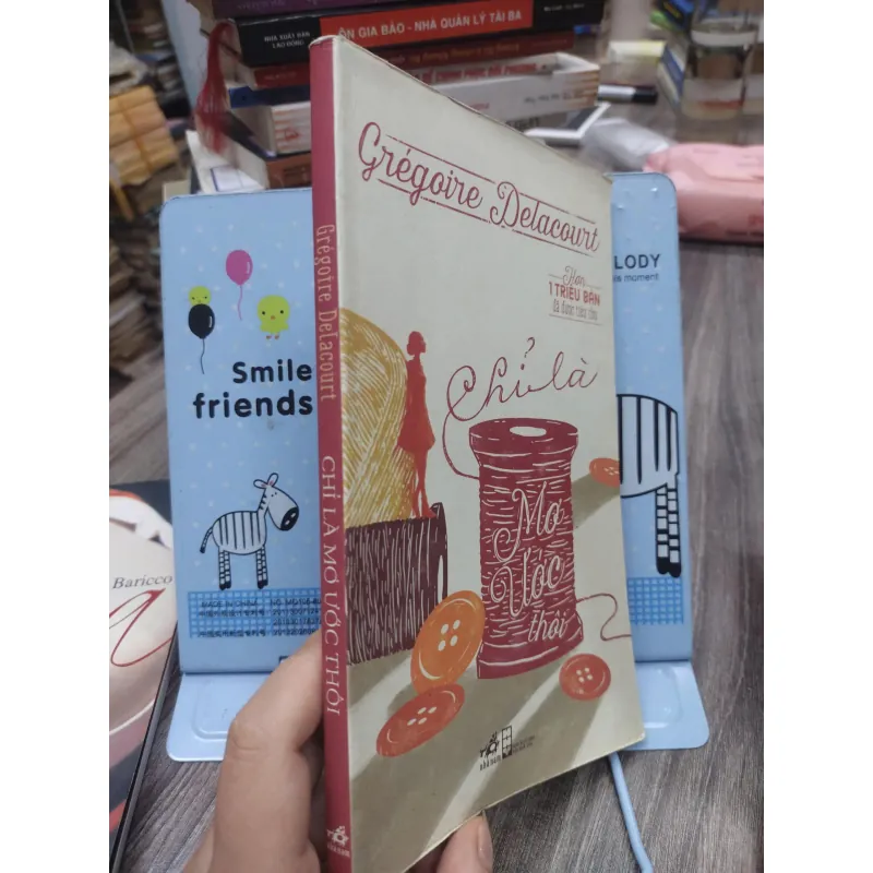 Sách: Chỉ là ước mơ thôi (A2) - Tác giả: Gregoire Delacourt 608548