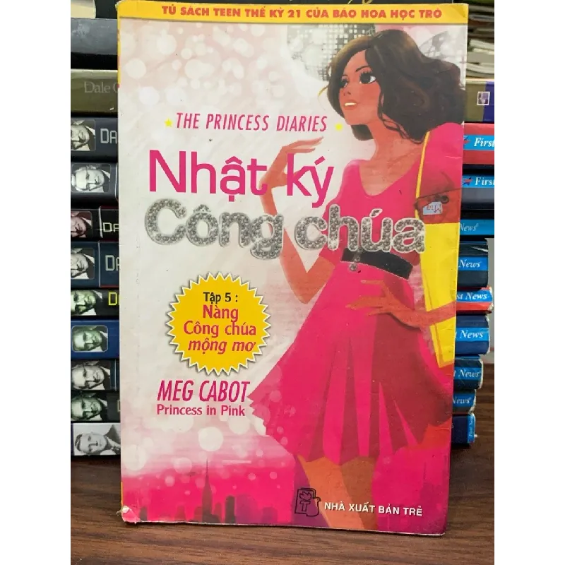 Nhật ký công chúa (The princess diaries) đã bán ra hơn 5 triệu bản — Meg Cabot tập 5 699155