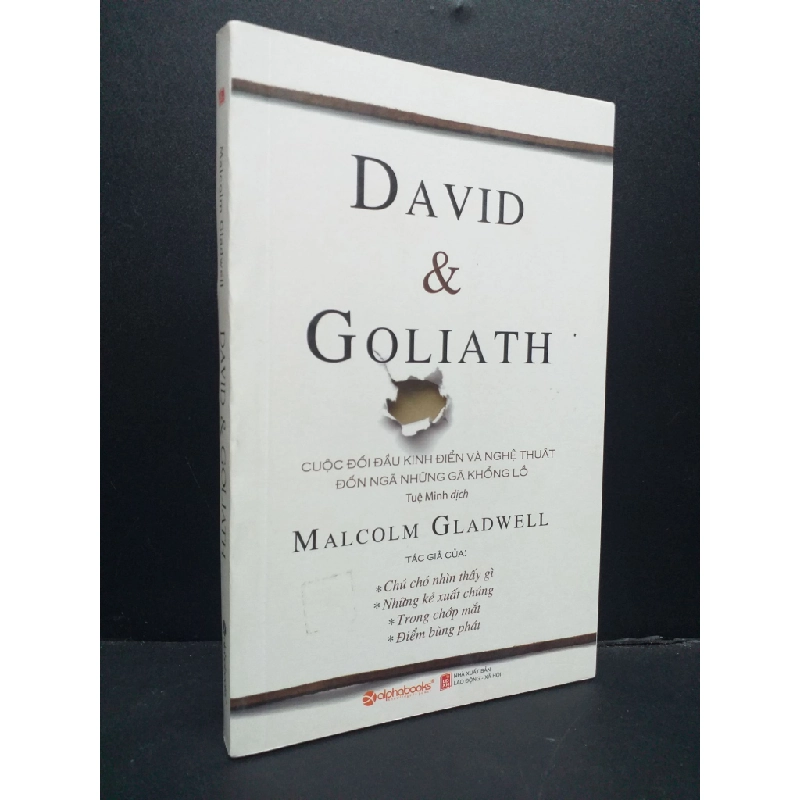 Sách hay - David & Goliath cuộc đối đầu kinh điển và nghệ thuật đốn ngã những gã khổng lồ mới 90% 2018 0107 Malcolm Gladwell VĂN HỌC DSCPK0027122508 227638