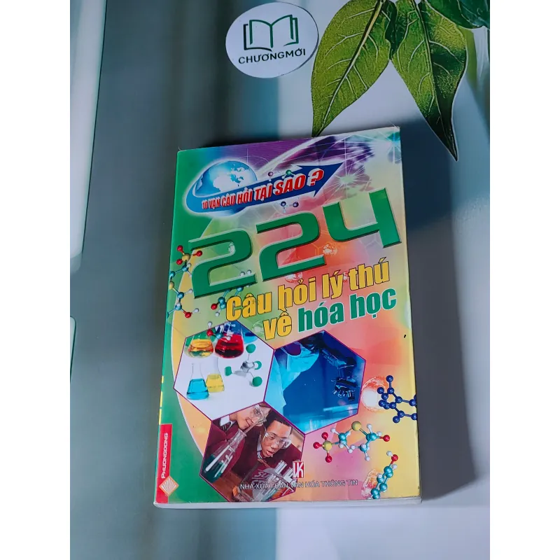 224 Câu hỏi lý thú về hóa học 607692