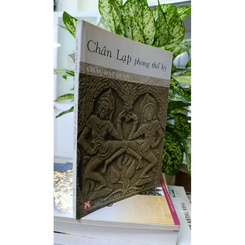 CHÂN LẠP PHONG THỔ KÝ - CHÂU ĐẠT QUAN 706419