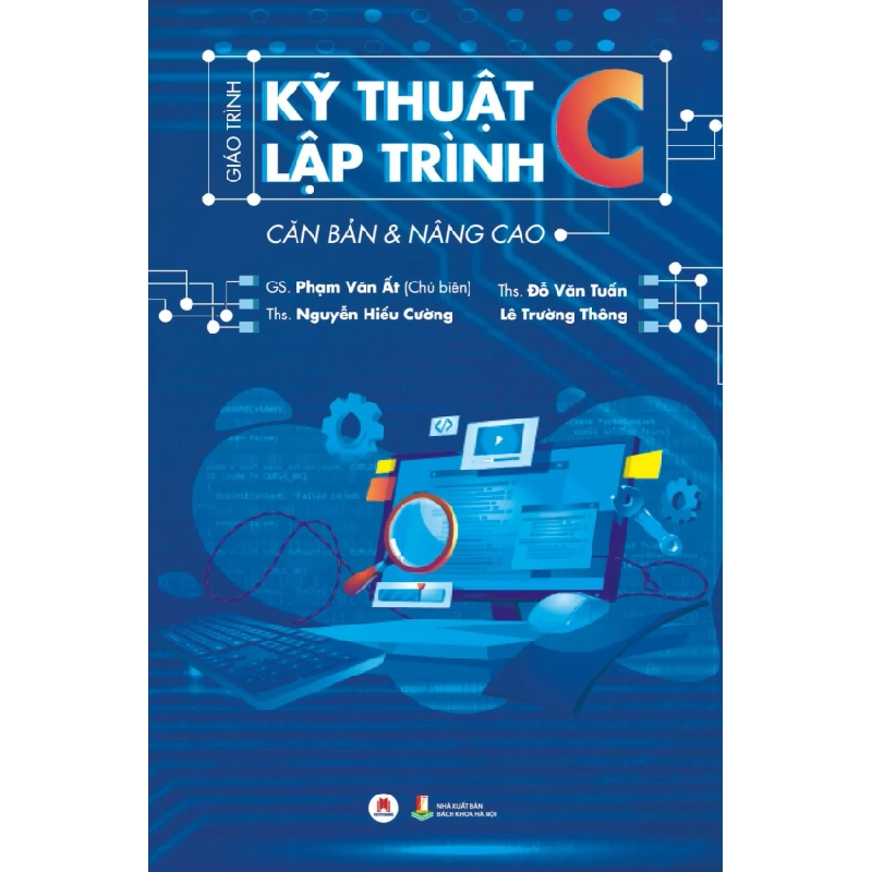 GT kỹ thuật lập trình C căn bản & nâng cao TB 175K (HH) Mới 100% HCM.PO Độc quyền - Nghiên cứu 148711