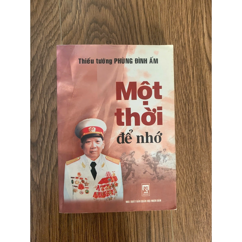 Một thời để nhớ, thiếu tướng phùng đình ấm 247127