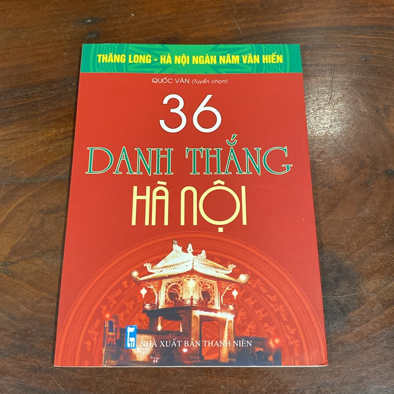 36 DANH THẮNG HÀ NỘI (XB 2010) 508199