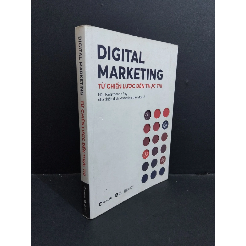 Digital marketing - Từ chiến lược đến thực thi mới 80% ố bẩn bìa rách nhẹ trang đầu 2019 HCM2811 MARKETING KINH DOANH 355731