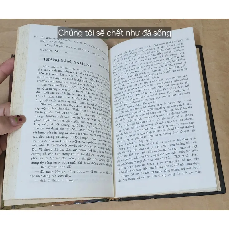 CHÚNG TÔI SẼ CHẾT NHƯ ĐÃ SỐNG của tác giả người Nga Anatoliĭ Dmitrievich Golubev 703938