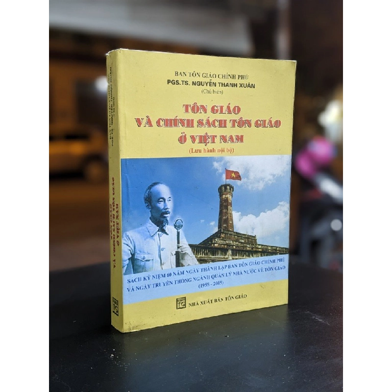 Tôn giáo và chính sách tôn giáo ở Việt Nam - Pgs. Ts. Nguyễn thanh Xuân 357109