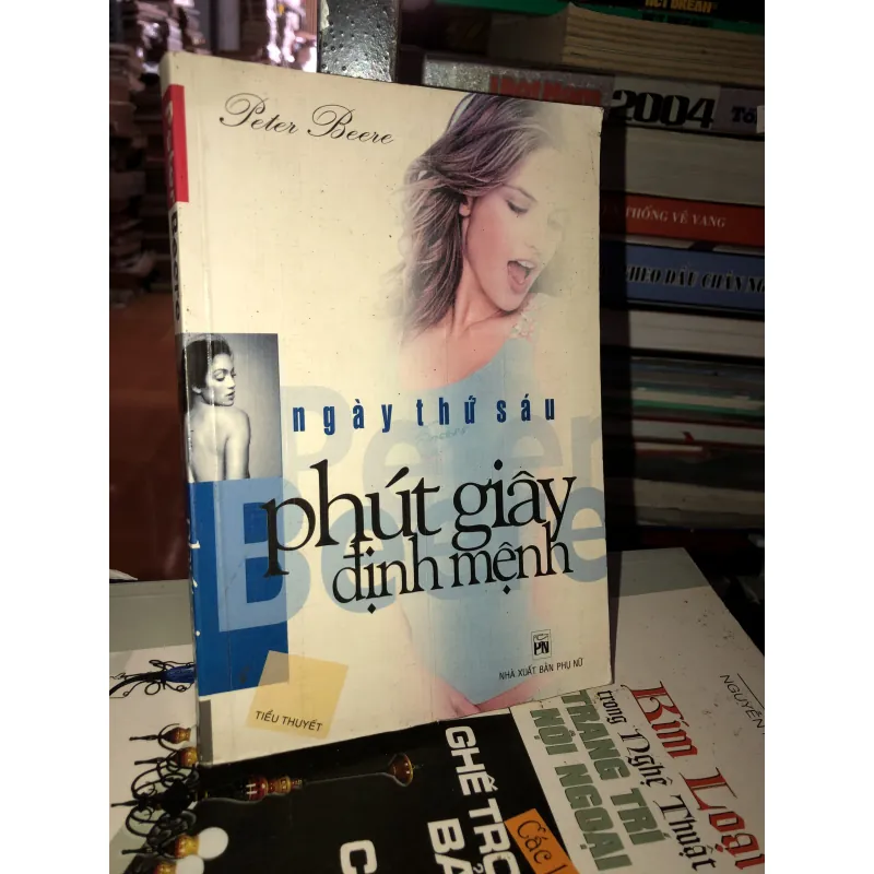 Ngày thứ sáu - Phút giây định mệnh - Peter Beere 998056