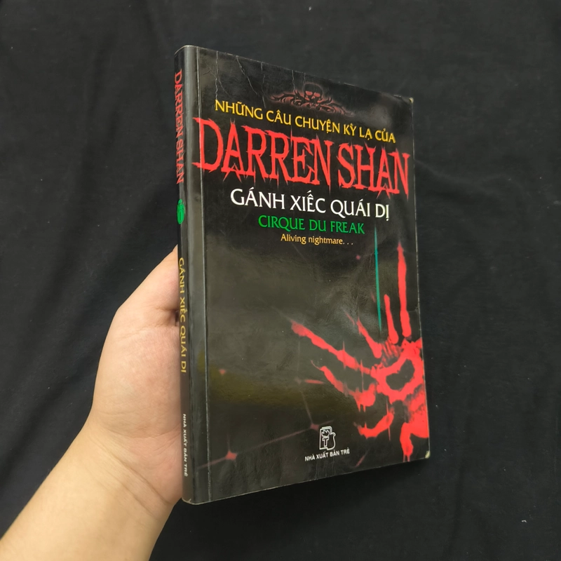 Những Câu Chuyện Kỳ Lạ Của Darren Shan Tập 1 - Gánh Xiếc Quái Dị 547667