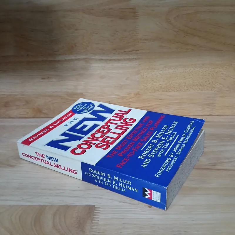 The New Conceptual Selling - Robert B. Miller, Stephen E. Heiman 736355