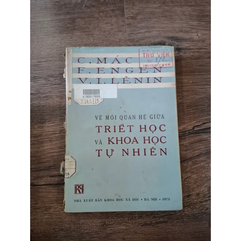 VỀ MỐI QUAN HỆ GIỮA TRIẾT HỌC VÀ KHOA HỌC TỰ NHIÊN - C. MÁC - F. ĂNG-GHEN - V. I. LÊ-NIN 716088