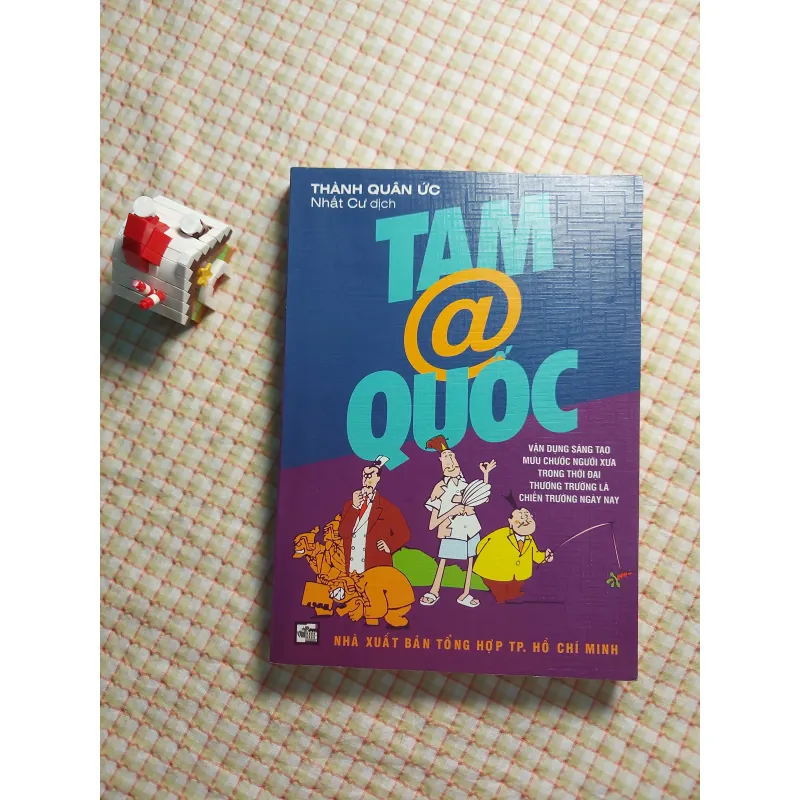 SÁCH KINH DOANH/MƯU LƯỢC - TAM @ QUỐC - THÀNH QUÂN ỨC 751334