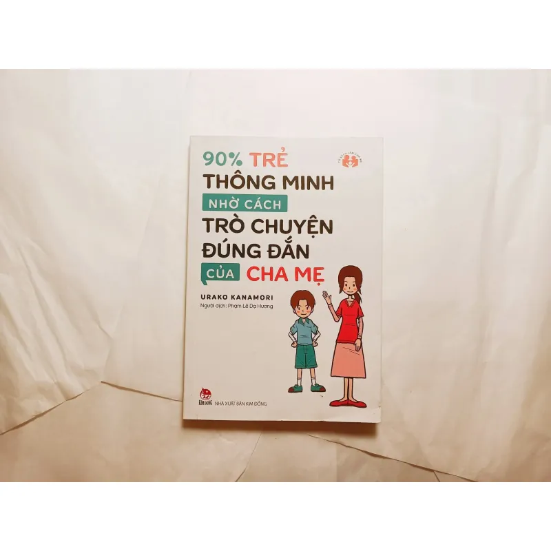 90% Trẻ Thông Minh Nhờ Cách Trò Chuyện Đúng Đắn Của Cha Mẹ 781135