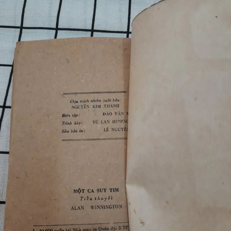 Tiểu thuyết MỘT CA SUY TIM. Tg. Alan Wingnington. Nxb Nghĩa Bình 1987 703353