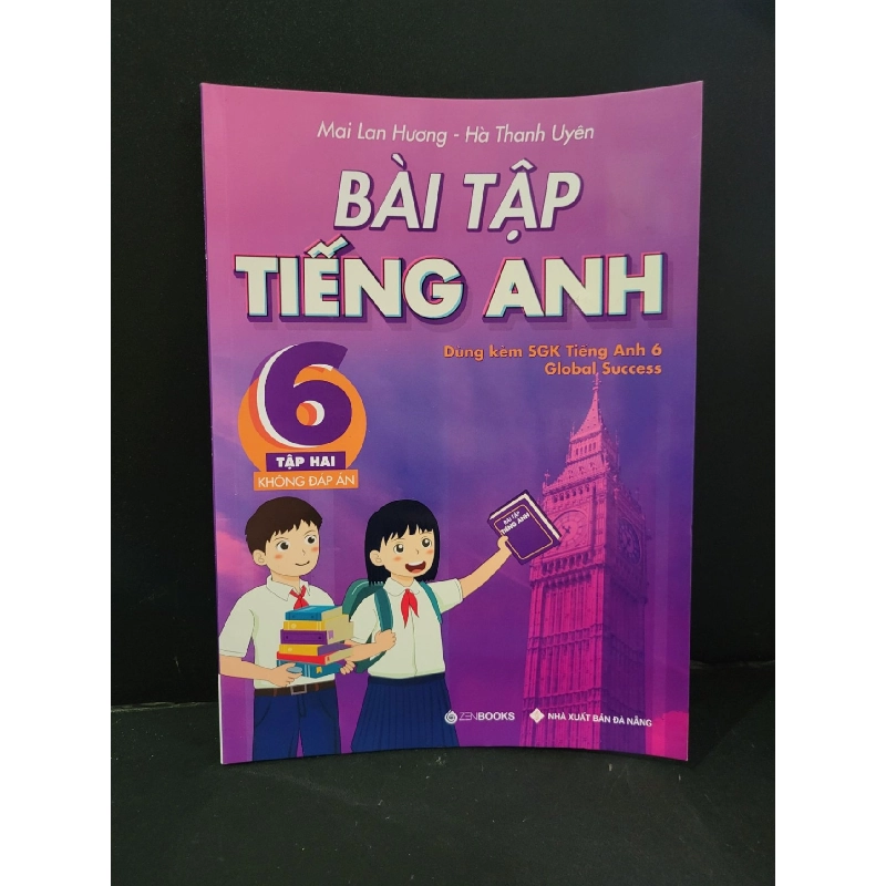Bài tập tiếng anh 6 tập 2 không đáp án mới 90% bẩn nhẹ 2024 Mai Lan Hương - Hà Thanh Uyên HCM3004 GIÁO KHOA 922681