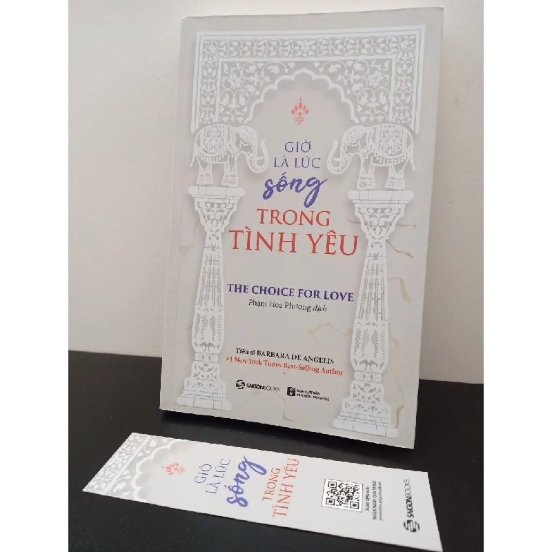 Giờ Là Lúc Sống Trong Tình Yêu Barbara De Angelis New 95% HCM.ASB2302 910874