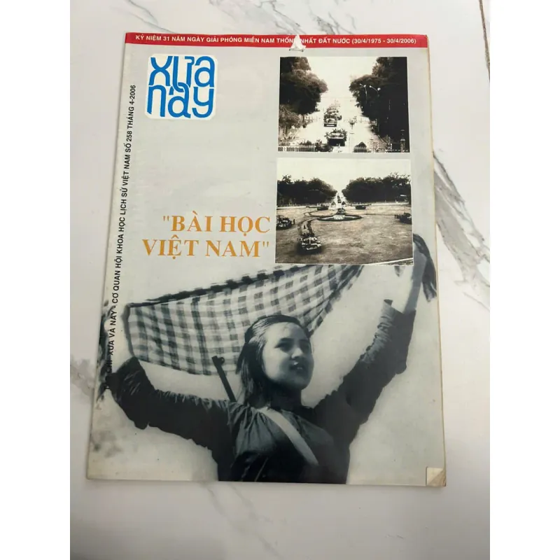 Tạp chí XƯA & NAY (Số 258, Tháng 4-2006) - Hội Khoa học Lịch sử Việt Nam 700441