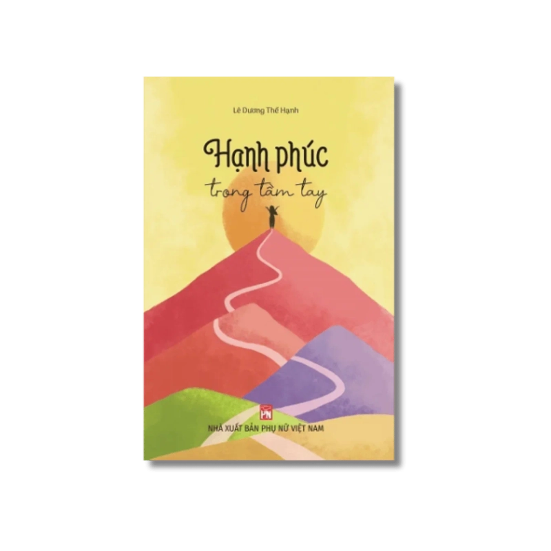 Hạnh phúc trong tầm tay - Lê Dương Thể Hạnh 725673