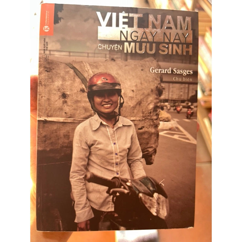 Việt Nam ngày nay - chuyện mưu sinh 303533