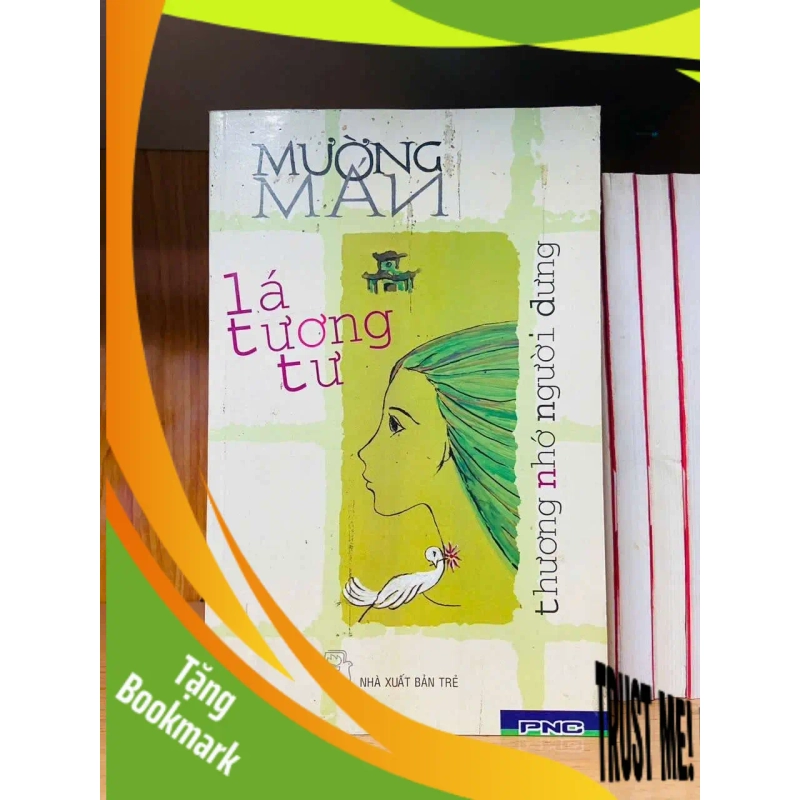 (TẶNG BOOKMARK) Lá tương tư - thương nhớ người dưng - Mường Mán - VĂN HỌC - Văn võ - RBK3110-166 946576