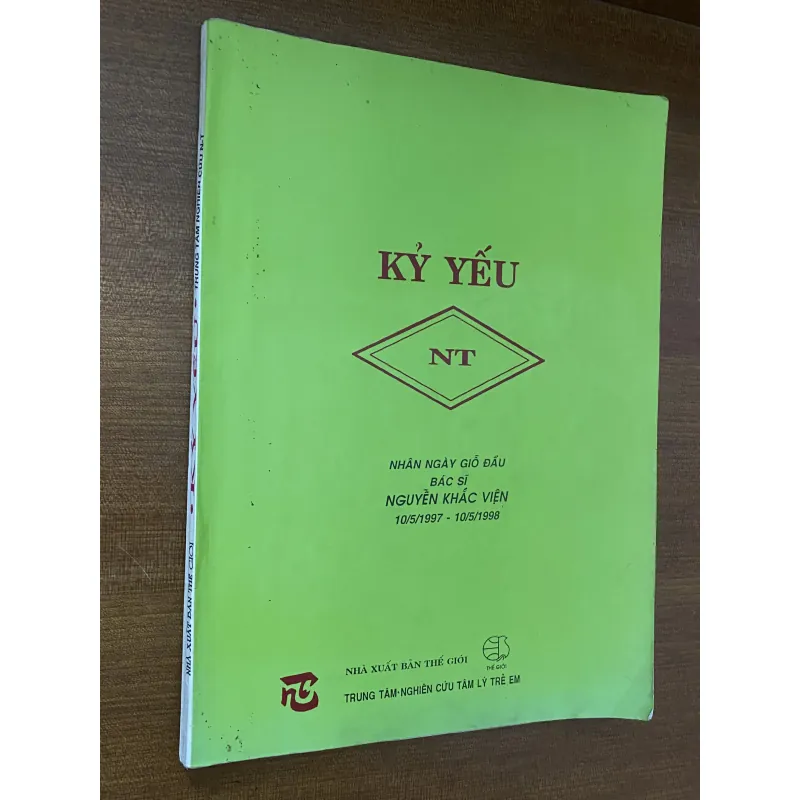 KỶ YẾU NT – TƯ LIỆU QUÝ VỀ BÁC SĨ NGUYỄN KHẮC VIỆN 1023605