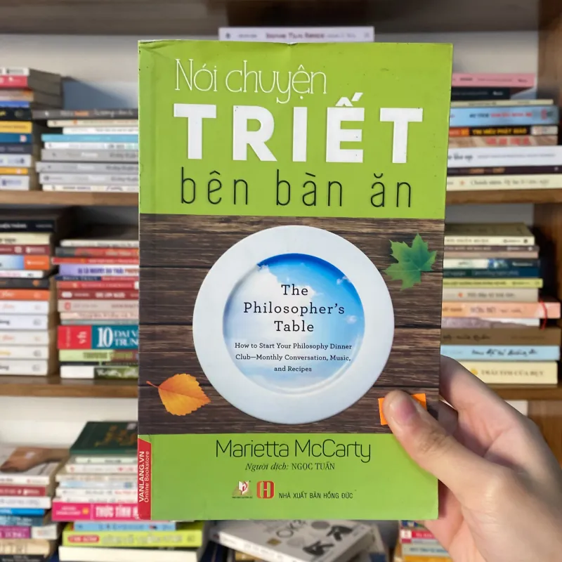📗 Nói Chuyện Triết Bên Bàn Ăn ✍️ Tác giả: Marietta McCarty  746296