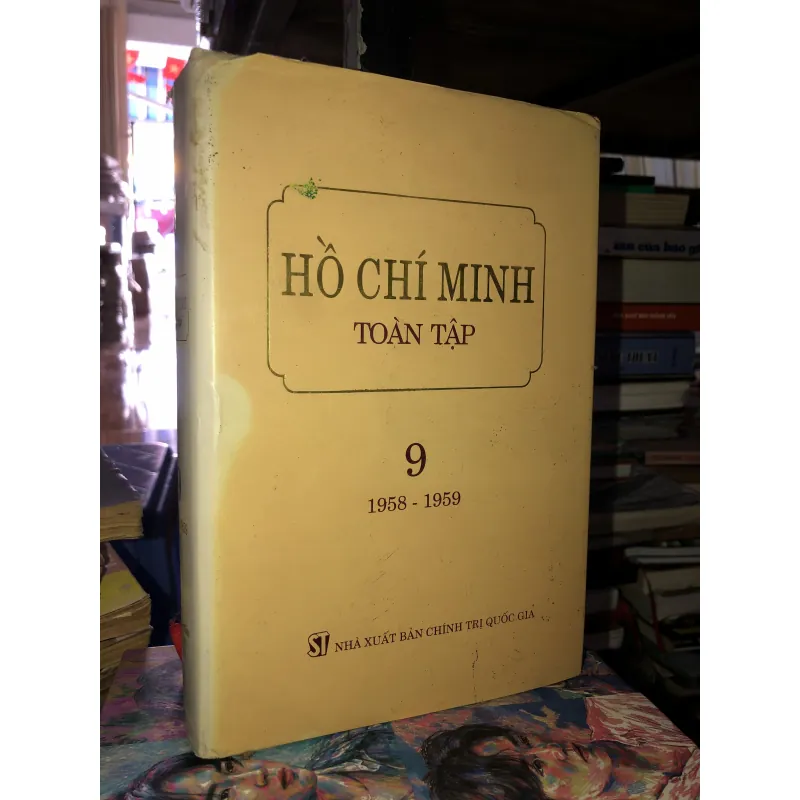 Hồ Chí Minh toàn tập 9 1958 - 1959  958456