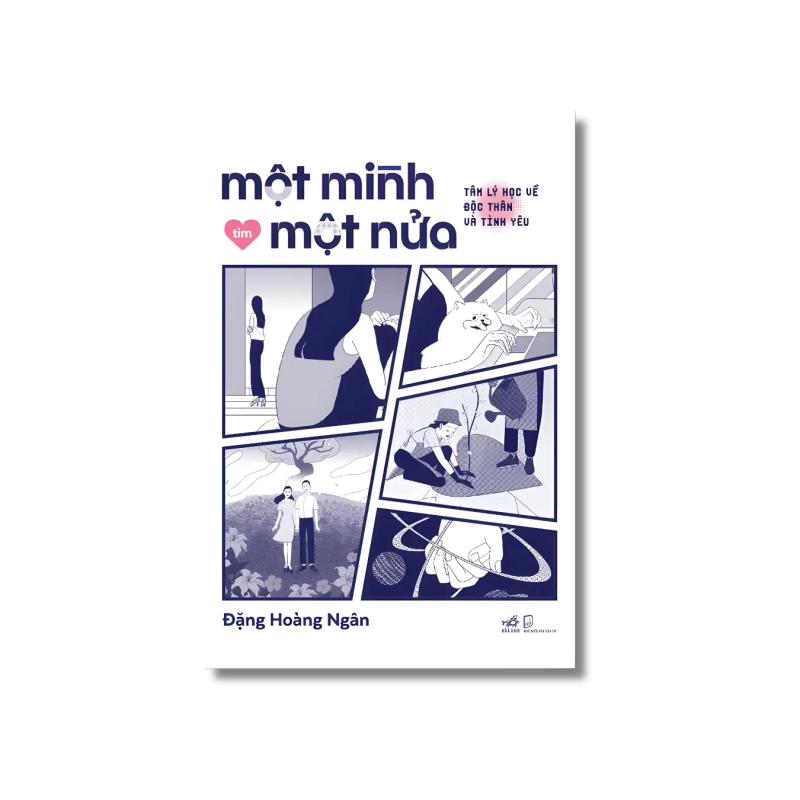 Một mình tìm một nửa - Tâm lý học về độc thân và tình yêu 729629