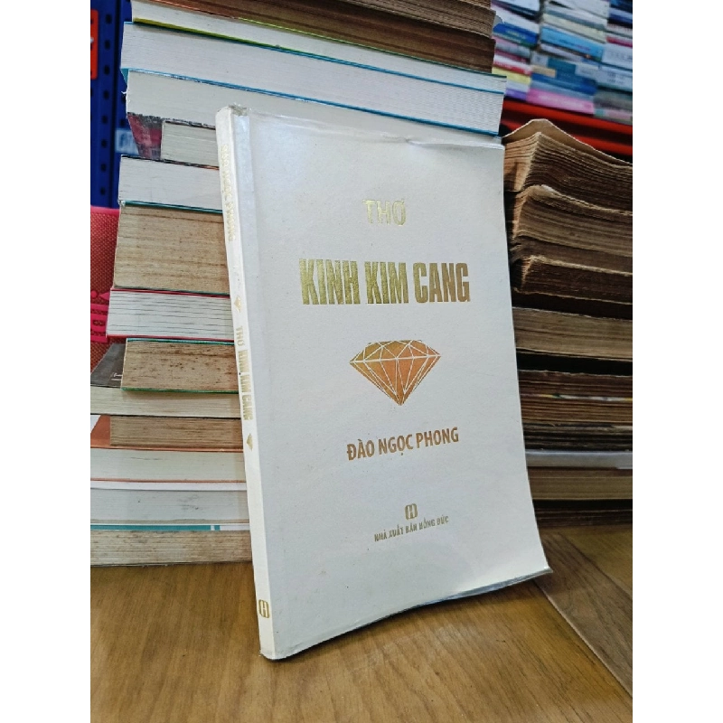Thơ Kinh Kim Cang - Đào Ngọc Phong 975174