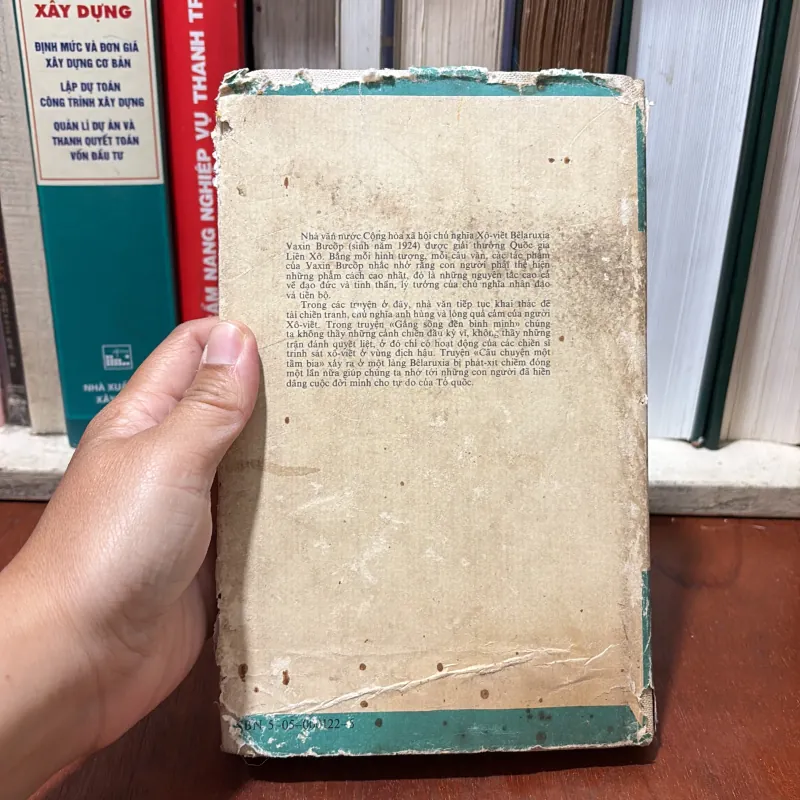 Văn Học Nước Ngoài: Câu Chuyện Một Tấm Bia _ Gắng Sống Đến Bình Minh - Vaxin BưCốp - 1985 751001