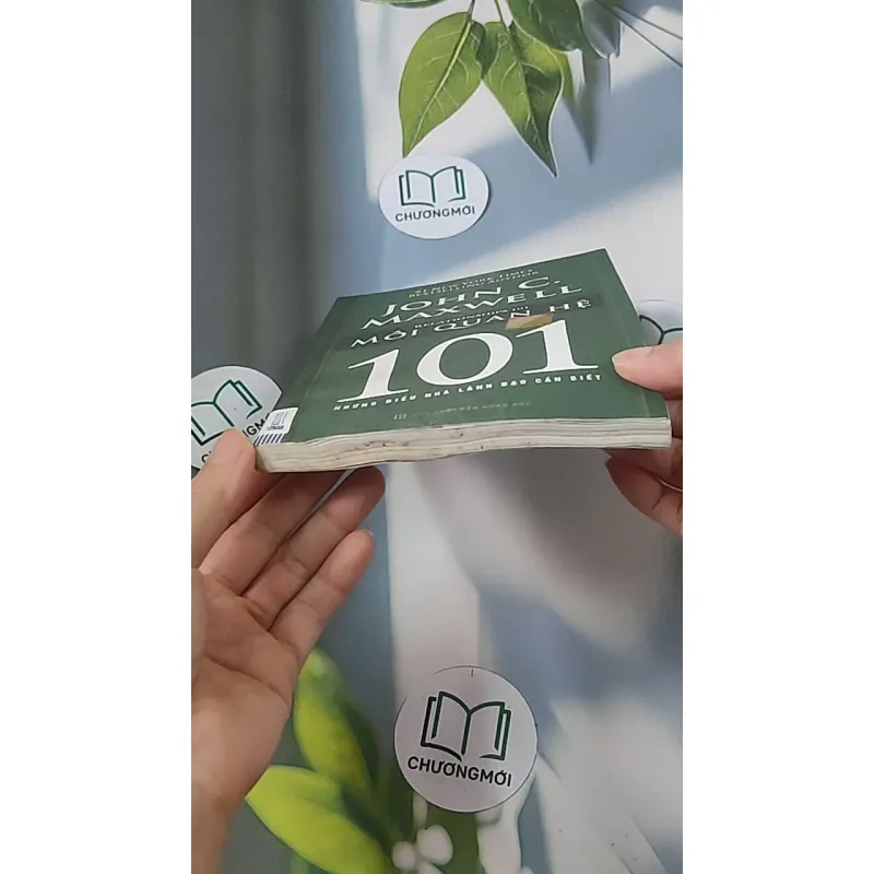 Mối quan hệ 101: Những điều nhà lãnh đạo cần biết - John C. Maxwell 688525