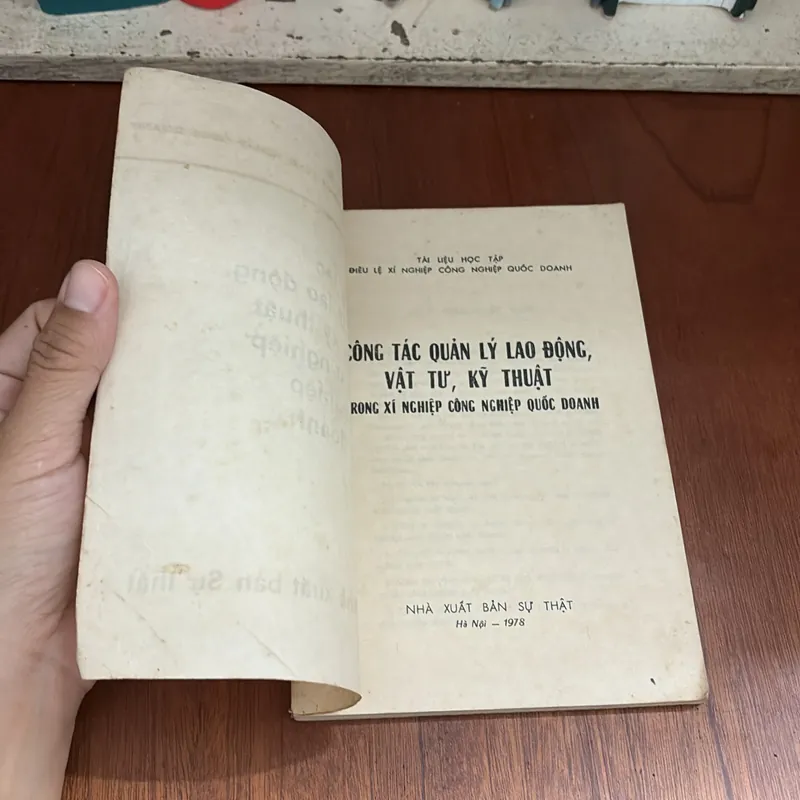 Công Tác Quản Lý Lao Động, Vật Tư, Kỹ Thuật Trong Xí Nghiệp Công Nghiệp Quốc Doanh - 1978 604890