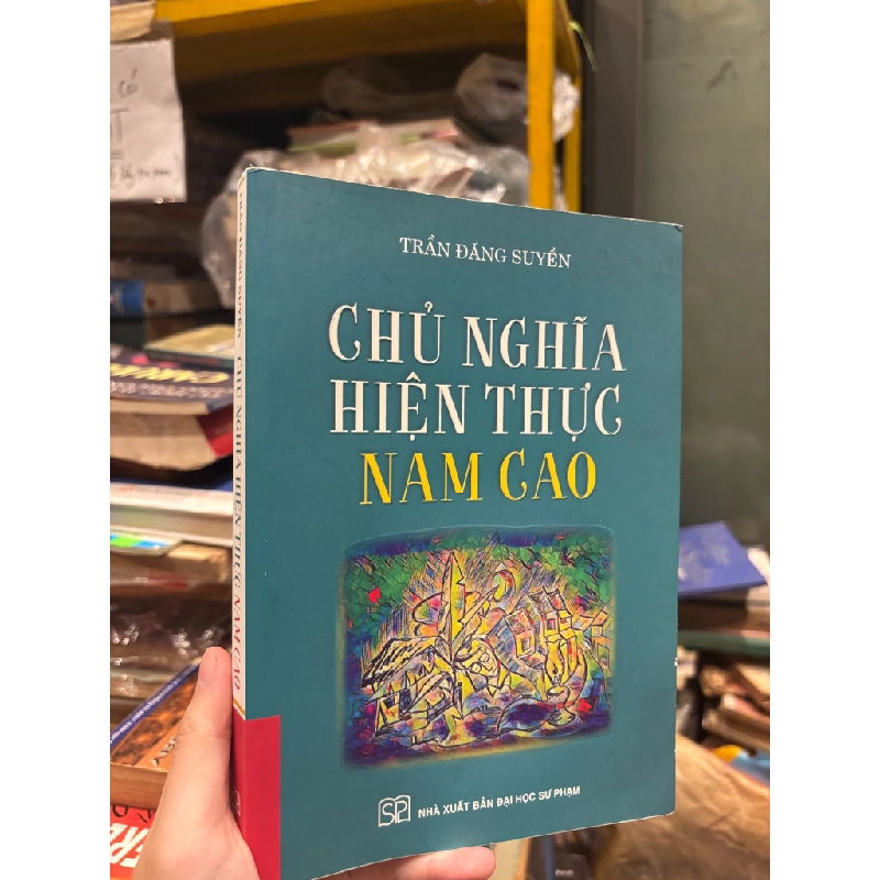 Chủ nghĩa hiện thực Nam Cao - Trần Đăng Suyền 185013