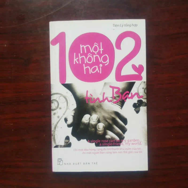 Tình Bạn Một Không Hai 102 - Tiên Lý [Sách Self-help] 1010693