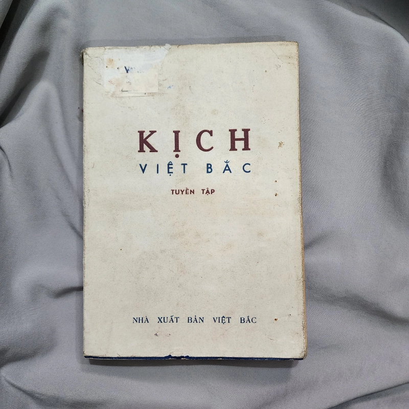 Tuyển tập Kịch Việt bắc | 1974 524829
