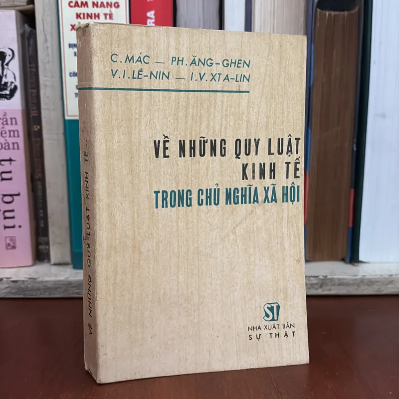 II Sách Xưa: Về Những Quy Luật Kinh Tế Trong Chủ Nghĩa Xã Hội - 1975 602998