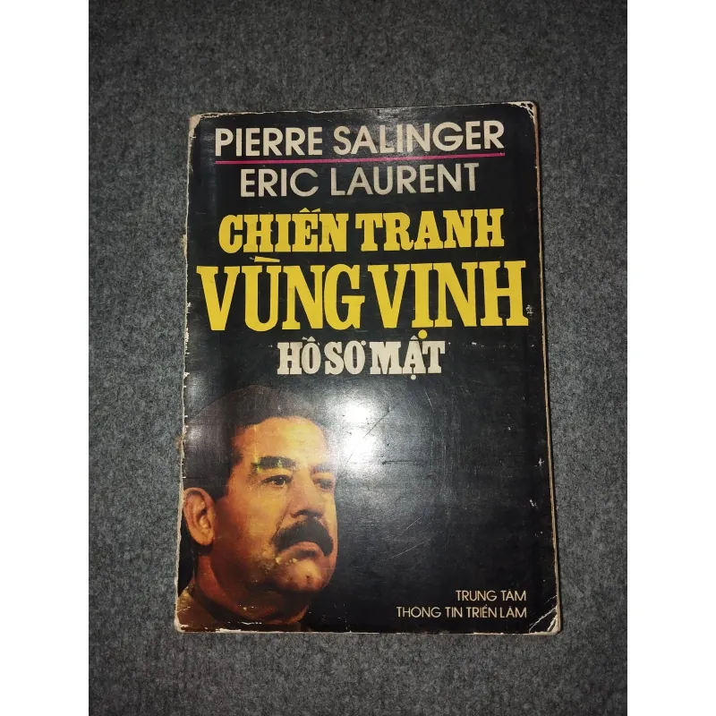 CHIẾN TRANH VÙNG VỊNH. HỒ SƠ MẬT 700693