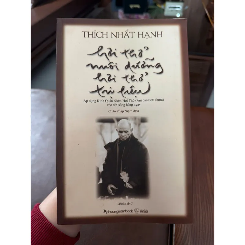 Hơi Thở Nuôi Dưỡng Hơi Thở Trị Liệu – Thích Nhất Hạnh | Sách thiền & chánh niệm nổi tiếng 972127