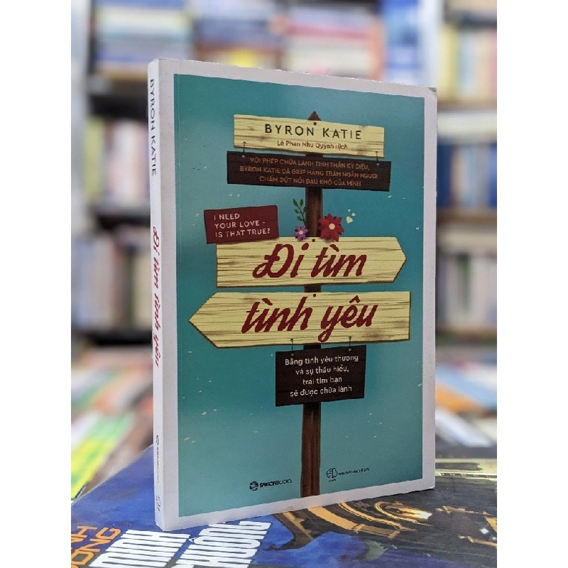 Đi tìm tình yêu - Byron Katie 136761