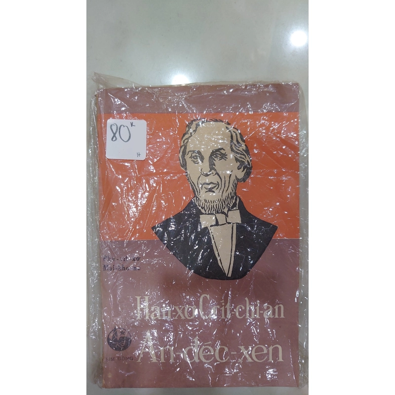 HAN-XƠ CRÍT-CHI-AN AN-ĐÉC-XEN.
Tác giả: Phơ-rít-xơ Mai-khơ-ne.
Người dịch: Phạm Gia Trực.  297140