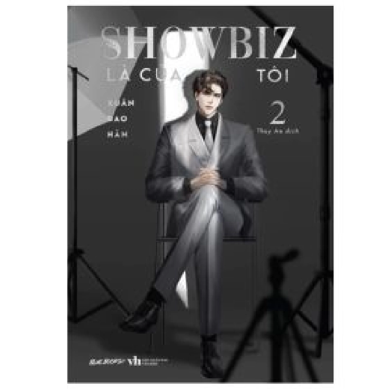 Showbiz Là Của Tôi - Tập 2 - Xuân Đao Hàn 353314