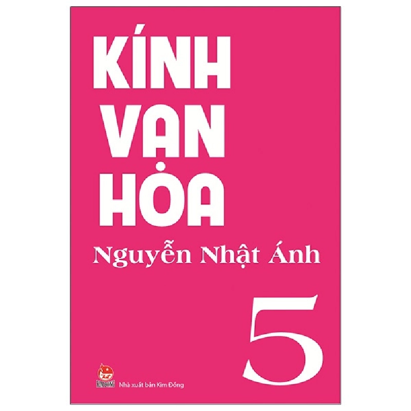 Kính Vạn Hoa - Tập 5 - Nguyễn Nhật Ánh 288808