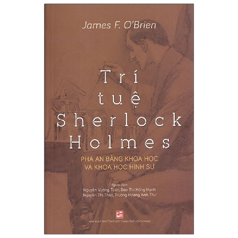 Trí tuệ Sherlock Holmes - James F. O'Brien - 2021 Rebooks.vn 954565