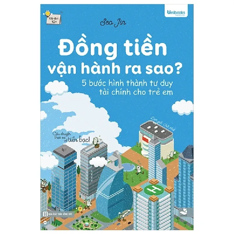 Đồng Tiền Vận Hành Ra Sao? - 5 Bước Hình Thành Tư Duy Tài Chính Dành Cho Trẻ Em - Seo Jin 453860
