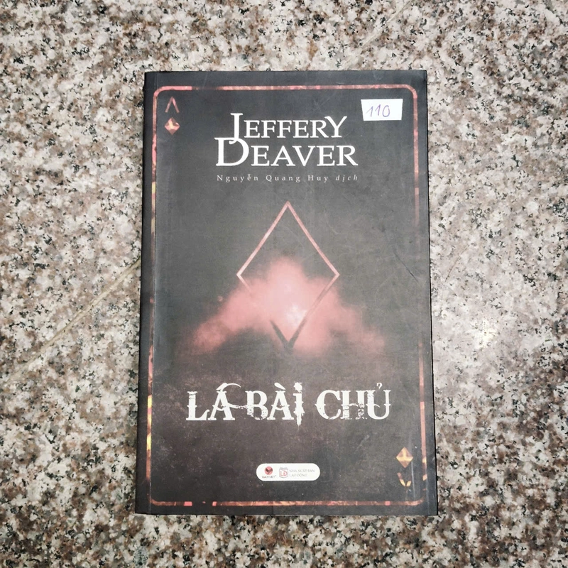 Tiểu thuyết trinh thám Lá Bài Chủ - Jeffery Deaver 355651