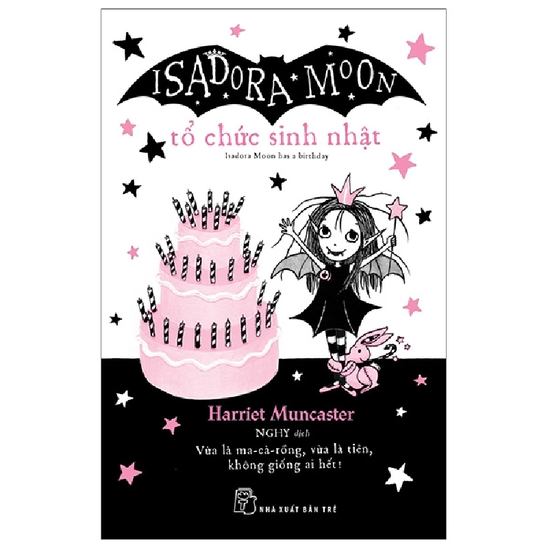 Isadora Moon. Tổ chức sinh nhật - Harriet Muncaster 2019 New 100% HCM.PO 47425