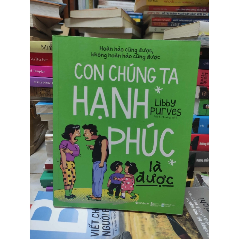 Con chúng ta hạnh phúc là được - MớiHPB.HCM01/03 321500