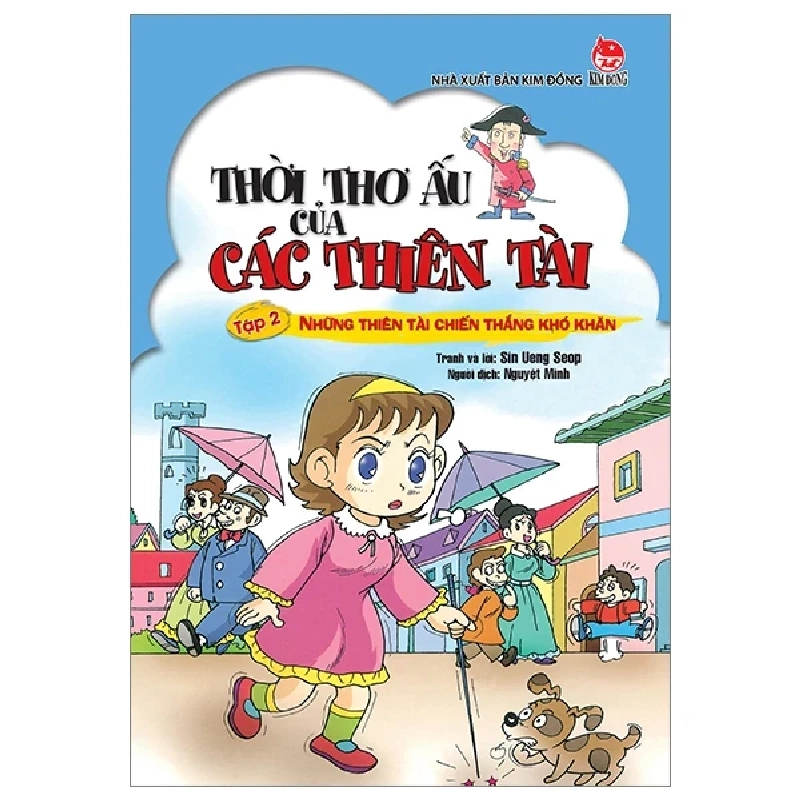 Thời Thơ Ấu Của Các Thiên Tài - Tập 2: Những Thiên Tài Chiến Thắng Khó Khăn - Sin Ueng Seop (Mới 100%) Kiến thức bách khoa, NXB Kim Đồng - SÁCH ĐẠI HỌC 482815