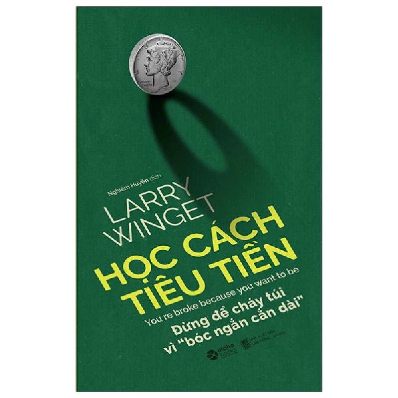 Học Cách Tiêu Tiền - Larry Winget 69905