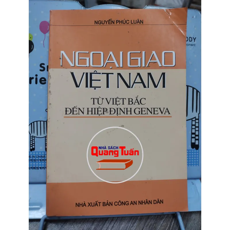 Sách: Ngoại giao Việt Nam - Từ Việt Bắc đến hiệp định Geneva - TG: Nguyễn Phúc Luân (A1) 733513
